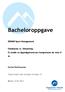 Bacheloroppgave. IDR600 Sport Management. Omdømme vs. Utdanning Et studie av tippeligatrenernes kompetanse de siste ti år. Daniel Bertheussen