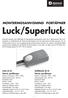 MONTERINGSANVISNING PORTÅPNER Luck/Superluck