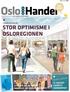 stor optimisme i Osloregionen