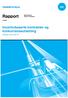 Rapport. Incentivbaserte kontrakter og konkurranseutsetting. Strategise valg for Ruter AS. Bård Norheim Katrine N Kjørstad 15/2009