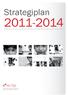 Strategiplan 2011-2014. Ressurssenter om vold, traumatisk stress og selvmordsforebygging - region sør