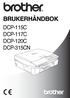 BRUKERHÅNDBOK DCP-115C DCP-117C DCP-120C DCP-315CN