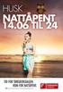 NATTÅPENT 14.06 TIL 24