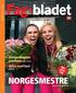 NORGESMESTRE. Morgendagens samfunn TEMA SIDE 8 Helse med bart. NM i yrkesfag: SIDE 36. Side 28 29 og 44 49. www.fagbladet.no