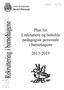 $1# It),o ez$ Plan for <3.) å rekruttere og beholde pedagogisk personale cct i barnehagene. t)1/40 2013-2015. (t..) 1.) <1.) <1.)