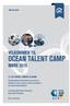 OCEAN TALENT CAMP VELKOMMEN TIL MØRE 2015 23. SEPTEMBER, CAMPUS ÅLESUND. Huskeliste