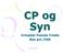 CP og Syn Ortoptist Pamela Friede Øye pol./ssk. Syn og CP 2007