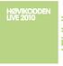 HøvikoDDen Live 2010