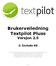 Brukerveiledning Textpilot Pluss Versjon 2.5 Include AS