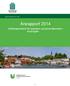 Rapport publisert 12.01.2015. Årsrapport 2014. Utviklingssenteret for sykehjem og hjemmetjenester i Aust-Agder