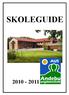 SKOLEGUIDE 2010-2011