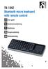 TB-109Z Bluetooth micro keyboard with remote control. EN User guide SE Användarhandledning FI Käyttöohje DK Brugervejledning NO Bruksanvisning