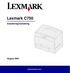 Lexmark C750. Installeringsveiledning. August 2001. www.lexmark.com