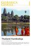 Thailand/Kambodsja. Opplevelsesrike turer til Afrika og Asia. 13. til 25. november 2012