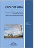 PRISLISTE 2016. For bruk av infrastruktur og tjenester som tilbys og ytes av BERGEN OG OMLAND HAVNEVESEN. Alle priser er eksklusiv merverdiavgift.