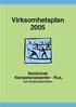 Virksomhetsplan 2005. Nordnorsk Kompetansesenter - Rus, ved Nordlandsklinikken