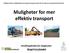 Muligheter for mer effektiv transport