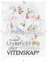 VITENSKAP? Underholdning eller. Personlighetstester