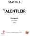 STATOILS TALENTLEIR. Porsgrunn