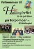 Velkommen til. Nye. 23-26. juli 2009. på Torpomoen - Ål i Hallingdal. Med musikk av :