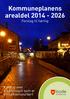 Kommuneplanens arealdel 2014-2026 Forslag til høring