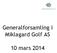 Generalforsamling i Miklagard Golf AS