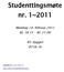 Studenttingsmøte nr. 1~2011