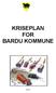 KRISEPLAN FOR BARDU KOMMUNE