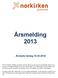 Årsmelding 2013. Årsmøte lørdag 15.03.2014