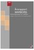 Årsrapport MARBORG. Brukerorganisasjon for LARiNord. Årsrapport for 2007. Oversikt over drift, prosjekter og økonomi