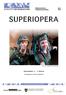 Rikskonsertenes Skolekonsertordning SUPERIOPERA. Foto: Lars Opstad, Rikskonsertene. Klassetrinn: 1. - 7. klasse. Produsent: Rikskonsertene