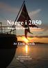 Norge i 2050 Kappløpet mot Malthus Av Eirik Newth