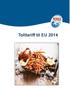 Tolltariff til EU 2014