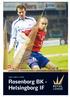 LERKENDAL STADION DEN 3. DESEMBER 2006 KL.18.00 ROYAL LEAGUE 4. RUNDE