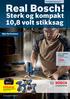 + Ekstra! 1598,- Inkl. mva kr 1997,50 Best.nr. 0 601 5A1 000. Simply more. Bosch Håndverkeravis 1 2014 Gjelder fra 2.januar til 31.