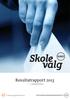 Resultatrapport 2013. www.samfunnsveven.no. Norsk samfunnsvitenskapelig datatjeneste AS