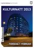 KULTURNATT 2013 TORSDAG 7. FEBRUAR