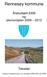 Rennesøy kommune. Årsbudsjett 2009 og økonomiplan 2009 2012. Tekstdel. Vedtatt i kommunestyret 18. desember 2008, KO-sak 99/08