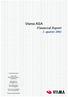 Visma ASA. Financial Report 3. quarter 2002. Contact information. Visma ASA. Biskop Gunnerusgt. 6 N-0106 Oslo. www.visma.no visma@visma.