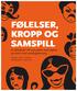 FØLELSER, KROPP OG SAMSPILL