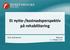 Et nytte-/kostnadsperspektiv på rehabilitering. 23. Oktober 2013