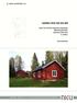 NIKU RAPPORT 55 GAMLE HUS DA OG NÅ. Status for SEFRAK-registrerte bygninger Nittedal kommune Akershus fylke 2011 3. omdrev.