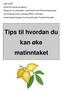 Tips til hvordan du kan øke matinntaket