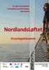 Å møte fremtidens kompetanseutfordringer i Nordland. NordlandsLøftet. Grunnlagsdokument. Forum NordlandsLøftet 2012-2015 (11.09.