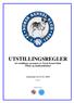 UTSTILLINGSREGLER for utstillinger arrangert av Norsk Kennel Klub (NKK) og medlemsklubber