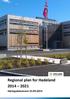 Regional plan for Hadeland 2014 2021