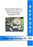 Indre Hordaland Miljøverk, Bjørkemoen avfalls- og gjennvinningsanlegg, miljørapport 2006 R A P P O R T. Rådgivende Biologer AS 983