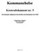 Kommunehelse. Kostradokument nr. 5. Førebuande dokument til arbeidet med budsjettet for 2010