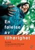 En følelse av tilhørighet