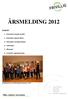 ÅRSMELDING 2012. Innhald: 1. Sentralens formål og drift. 2. Sentralens eigarstruktur. 3. Sentralens styringsstruktur. 4. Aktivitetar. 5.